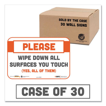 Besafe Messaging Repositionable Wall/door Signs, 9 X 6, Please Wipe Down All Surfaces You Touch, White, 30/carton